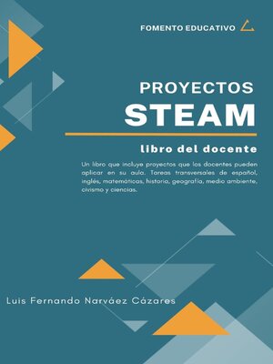 cover image of Proyectos STEAM Guia del Docente